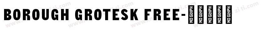 Borough Grotesk Free字体转换